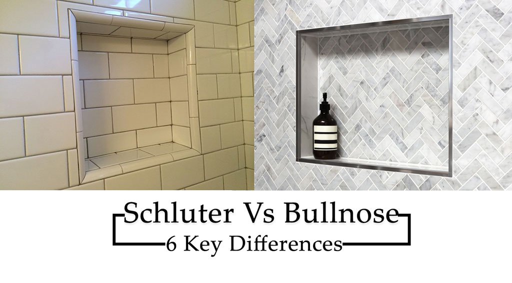 Schluter Vs Bullnose : Which Tile Trim Option is Better?