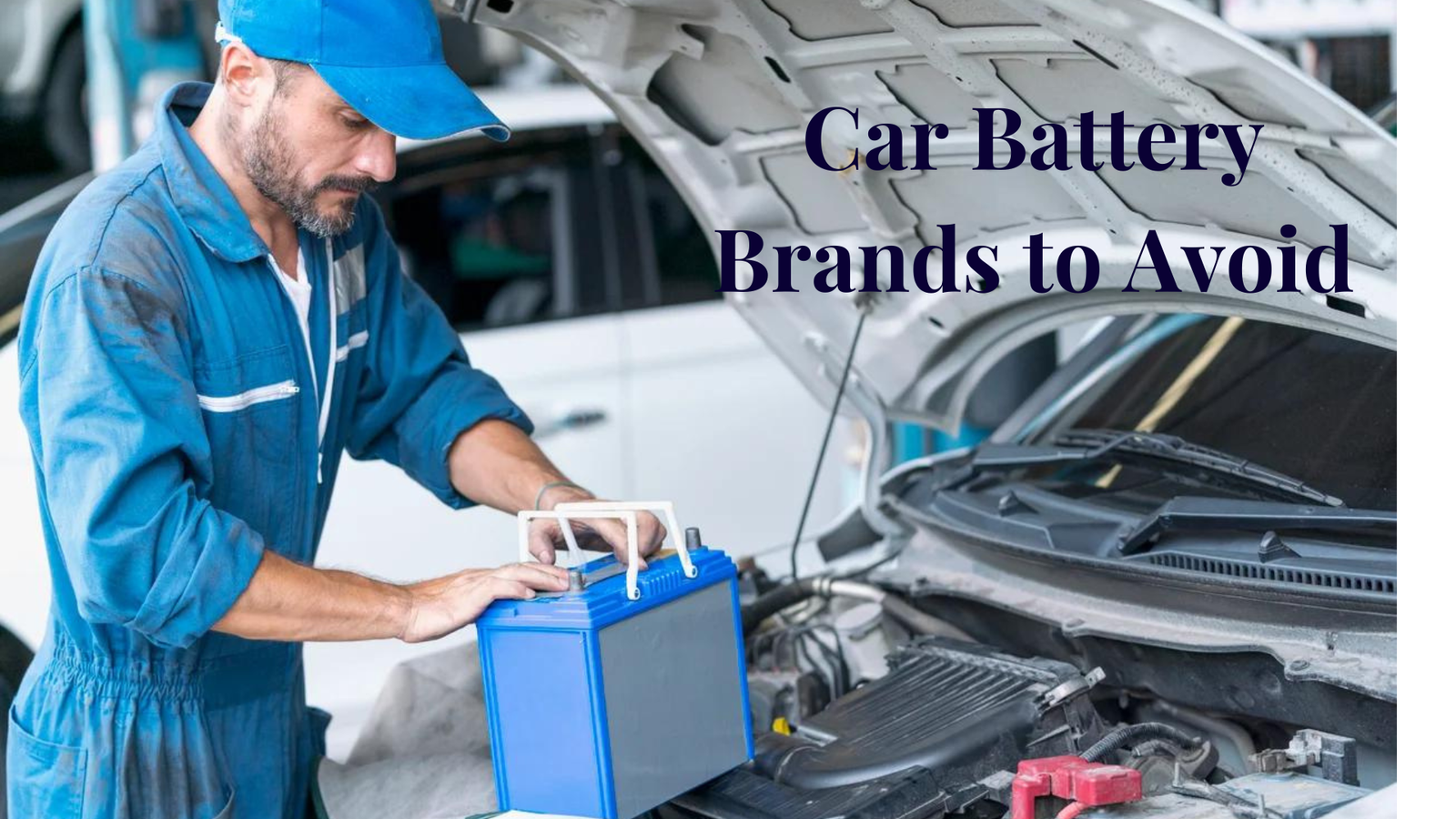 Don’t Buy These Car Battery Brands In 2024 - The Cheery Home