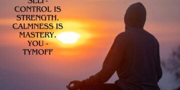 Self-control is Strength. Calmness is Mastery.