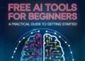Free AI Tools for Beginners